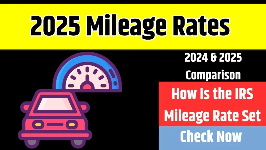 2025 Mileage Rates