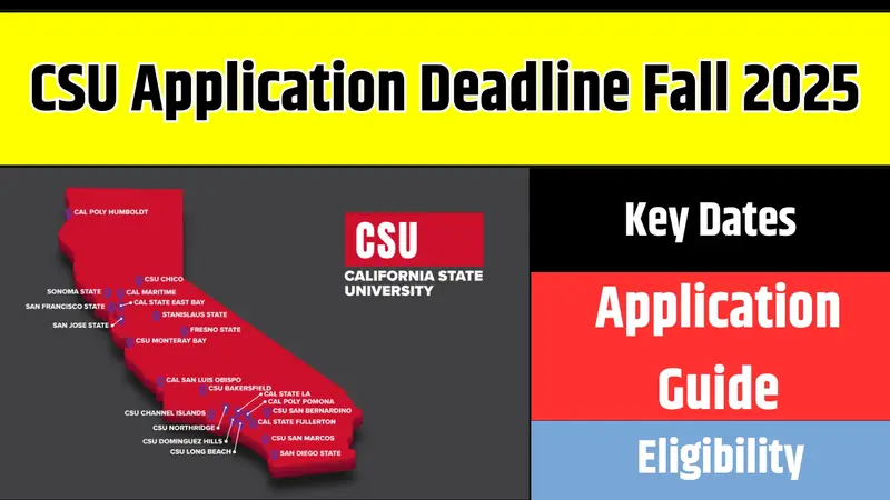 CSU Application Deadline Fall 2025