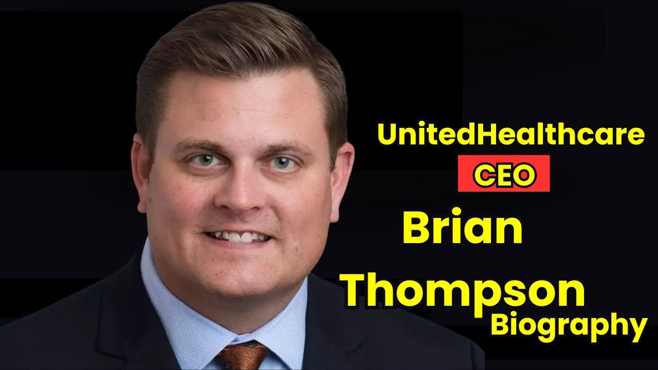 UnitedHealthcare CEO Brian Thompson Biography