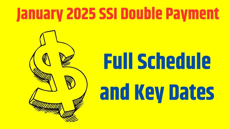 January 2025 SSI Double Payment