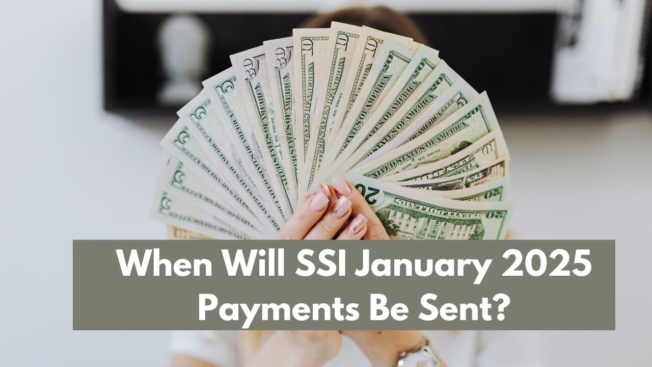 SSI January 2025 Payment